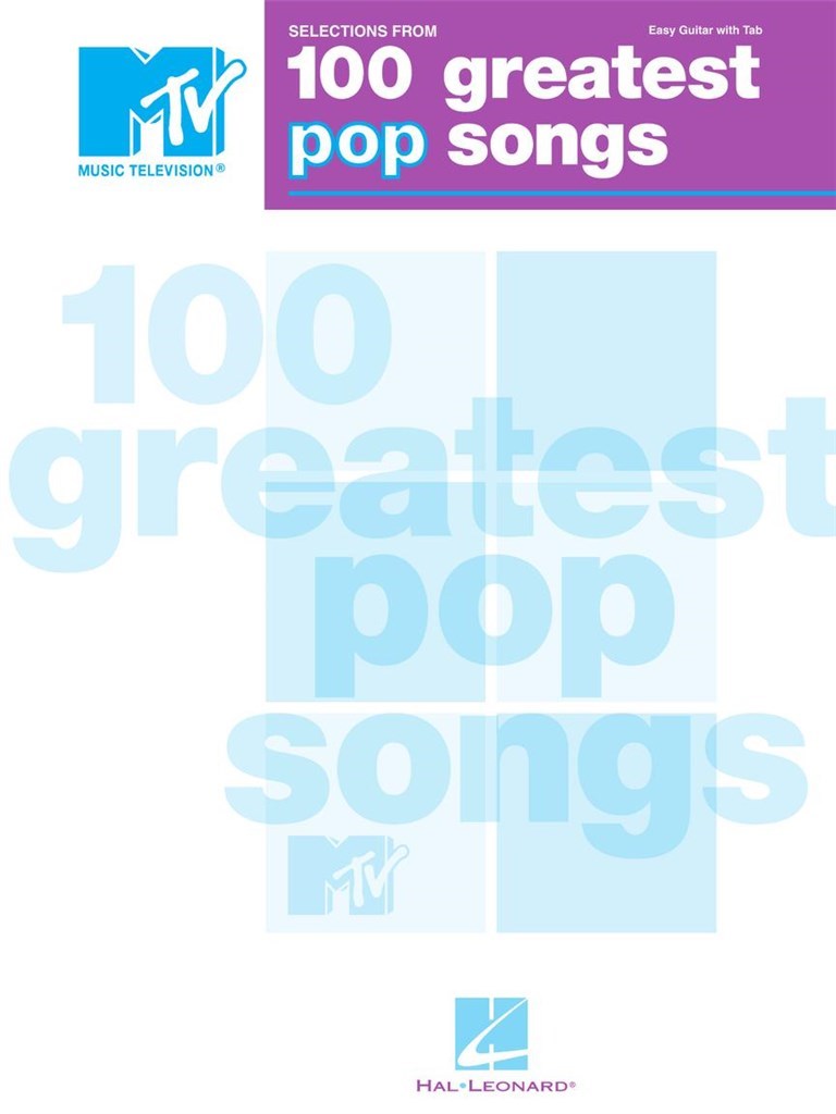 Selections from MTV's 100 Greatest Pop Songs